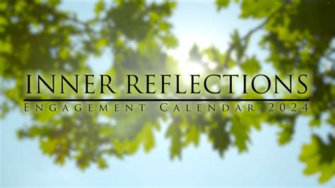 Inner Reflections Engagement Calendar Youtube