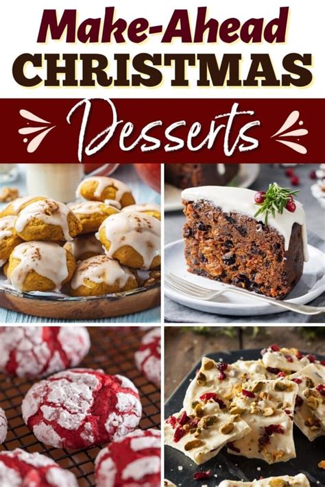 37 Best Make Ahead Christmas Desserts Insanely Good