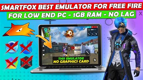 SmartFox Emulator For Free Fire Best Low End PC Emulator For Free