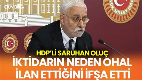 HDP li Saruhan Oluç Erdoğan a seslendi Biz de not ediyoruz YouTube