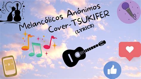 Melancólicos Anónimos Cover TSUKIFER YouTube