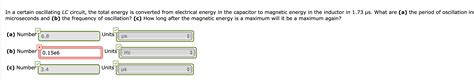 Solved In A Certain Oscillating LC Circuit The Total Energy Chegg