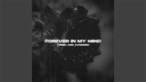 Forever In My Mind YouTube Music