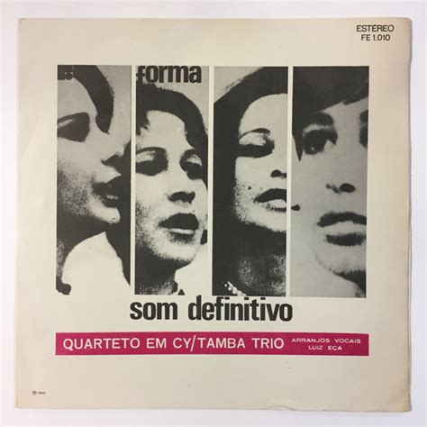 SOM DEFINITIVO QUARTETO EM CY クアルテートエンシーLATIN BRAZILディスクユニオン