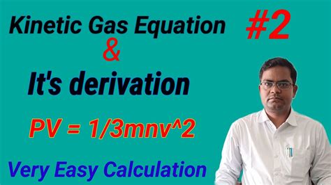 Derivation Of Kinetic Gas Equation Kinetic Gas Equation Easy