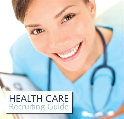 Health Care Recruiting Guide Green Shoot Media