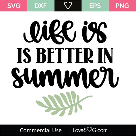 Life Is Better In Summer SVG Cut File Lovesvg