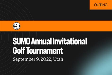 Sumo Annual Invitational Golf Tournament