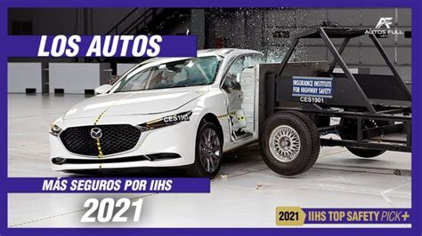 Cual Es El Auto Mas Seguro Del Mundo Actualizado Julio 2023