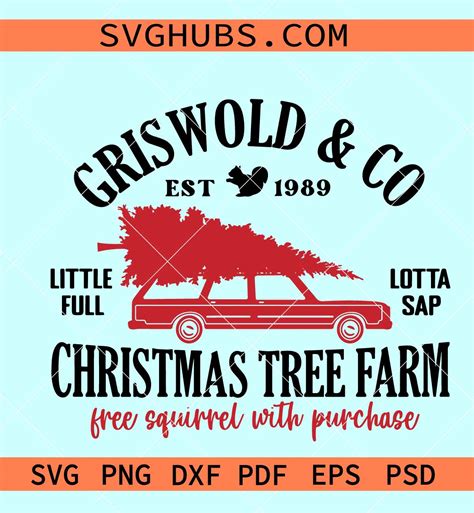 Griswold Christmas Tree Farm Svg Griswold And Co Svg Merry Christmas Svg