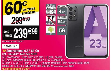 Promo Samsung Smartphone 6 6 64 Go Réf Galaxy A23 5g Noir chez Cora