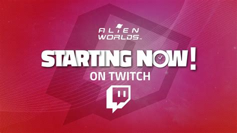 Alien Worlds Official On Twitter 📢starting Now Twitch Games With ミ⭐️xander⭐️彡 👉 On