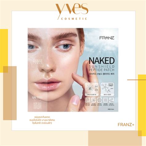 พรอมสง FRANZ Naked SunShield Peptide Patch ค กลอง แผนแปะกนแดดแบบโปรงใส Shopee