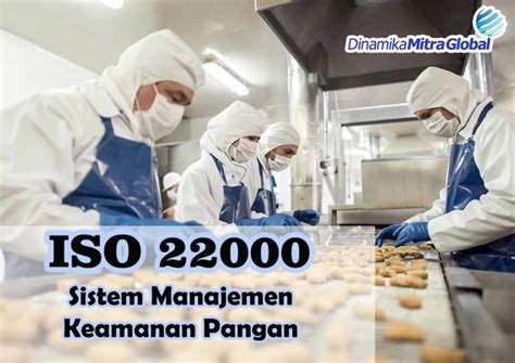 Penerapan HACCP Pada ISO 22000 Dinamika Consulting Jasa Pelatihan