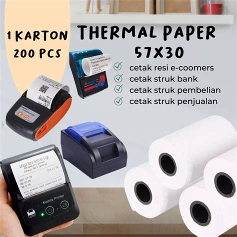 Jual Kertas Struk Kasir Paper Roll Thermal 57x30mm 200 Pcs 1karton