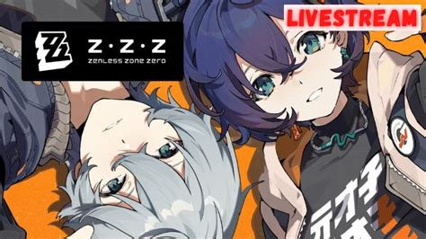 Live Day Sedikit Mengerti Tentang Game Ini Zenless Zone Zero