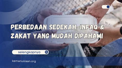 Perbedaan Sedekah Infaq Dan Zakat Yang Mudah Dipahami