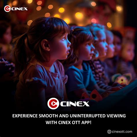 Cinex Family Fun at Your Fingertips! ‍‍‍ - Cinex App - Medium