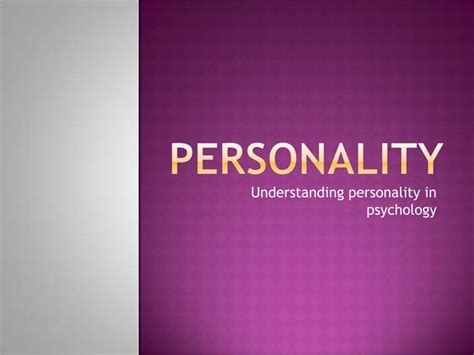 Human Personality Ppt Free Download