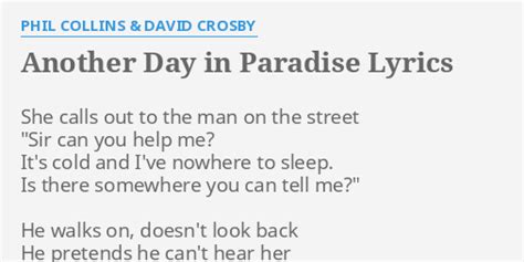 ANOTHER DAY IN PARADISE LYRICS By PHIL COLLINS DAVID CROSBY She