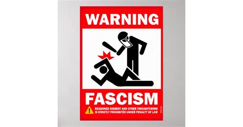 Warning Fascism Poster Zazzle