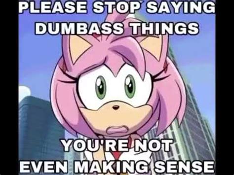 Please Stop Saying Dumbass Things Youre Not Even Making Sense Babe Please Stop Know Your Meme