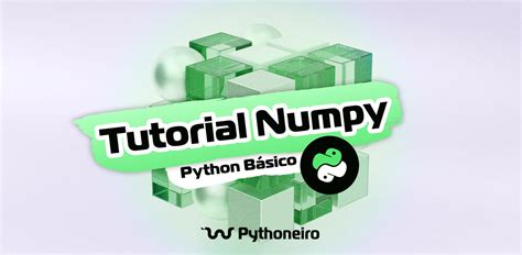 Como Instalar Numpy No Python Aprenda C Digos Da Biblioteca