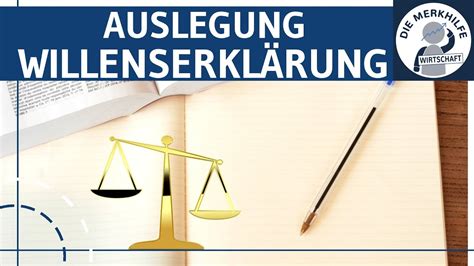 Auslegung von Willenserklärungen einfach erklärt 3 BGB AT Jura