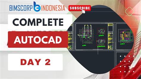 Complete Pelatihan Autocad Day Basic Menggunakan Autocad Untuk