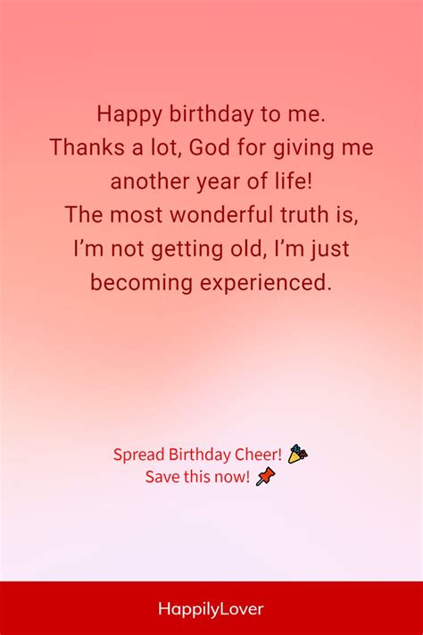 122 Happy Birthday To Me Quotes Birthday Wishes For Myself Happily
