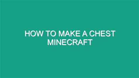 How To Make A Chest Minecraft Android62