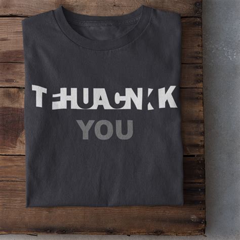 Thank You Fuck You Short Sleeve Uni Sex T Shirt Entrepreneur Quote T Shirt Real Talk T Shirt