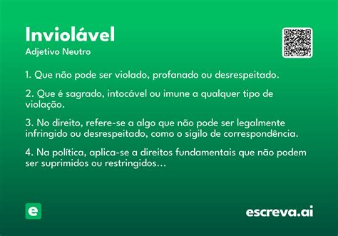 O Que Significa Inviolável - Inviolável - Significado e Sinônimo - escreva.ai
