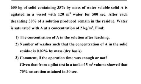 Solved Kg Of Solid Containing By Mass Of Water Chegg