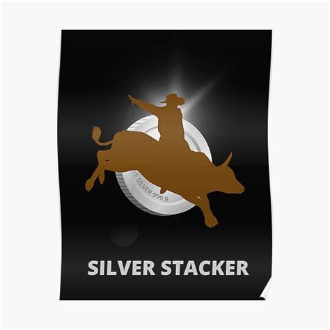 "Silver stacker " Poster for Sale by YosiDan | Redbubble