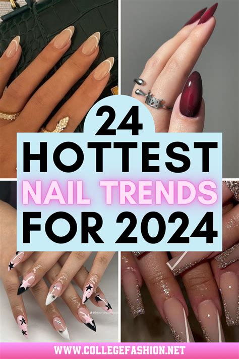 24 Hottest Nail Trends For 2024 Youll Want To Copy In 2024 Nail