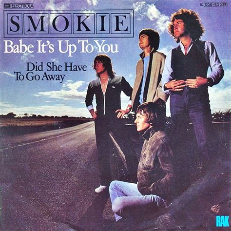 Smokie Babe It S Up To You Hitparade Ch