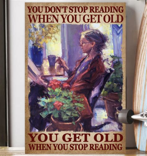 You Get Old When You Stop Reading - Dingmun