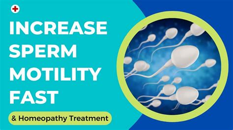 How To Increase Sperm Motility Fast Youtube