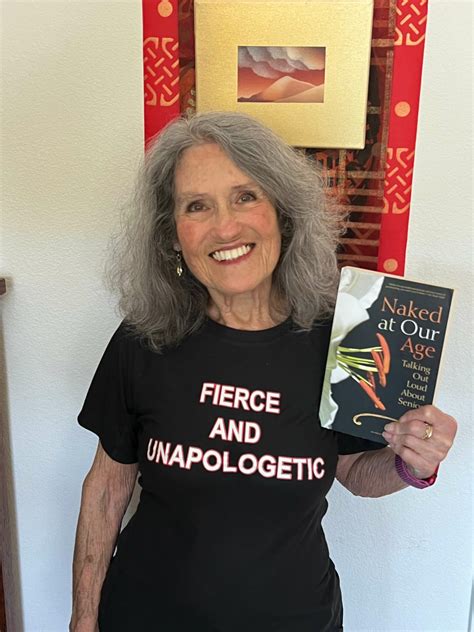 Naked At Our Age Talking Out Loud About Senior Sex Joan Price