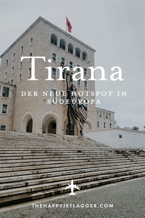 Tirana Sehenswürdigkeiten And Tipps Für Die Albanische Hauptstadt