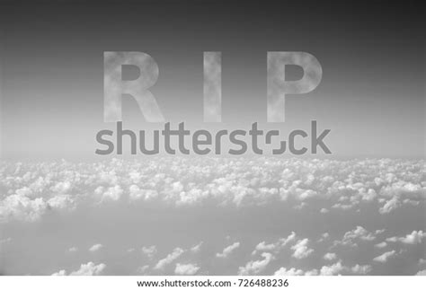Rip Rest Peace Text On Sky Stock Photo Edit Now 726488236