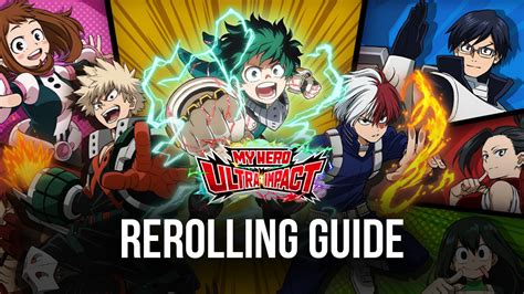 My Hero Ultra Impact Rerolling Guide For Beginners BlueStacks