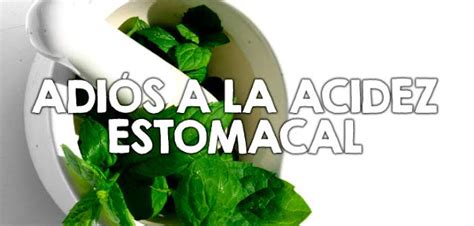 REMEDIOS CASEROS PARA LA ACIDEZ ESTOMACAL