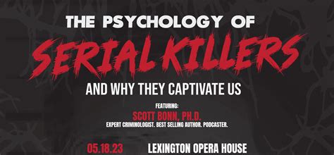 The Psychology Of Serial Killers Central Bank Center