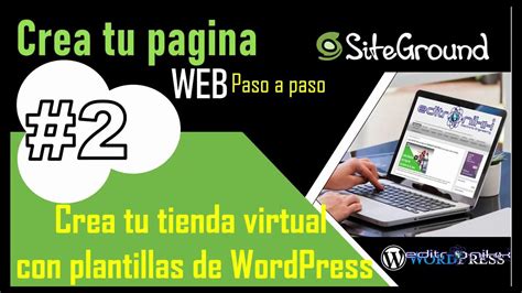 Cómo crear una pagina web profesional con SITEGROUND 2 plantilla