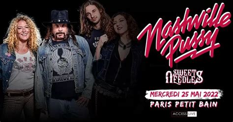 Event Nashville Pussy 25 05 2022 Paris Le Petit Bain France