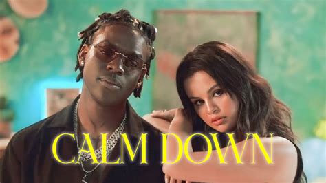Baby Calm Down Full Video Song Selena Gomez And Rema Official Music