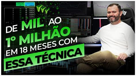 Como Fazer De Mil Ao Milh O Em Meses Planilha De Day Trade De