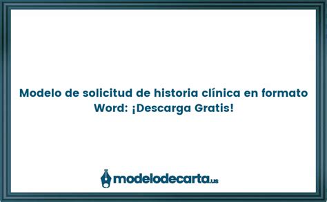 Modelo de solicitud de historia clínica en formato Word Descarga